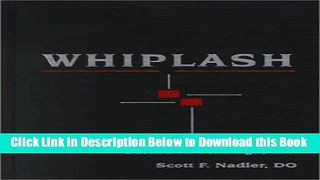 [Download] Whiplash, 1e Free Ebook