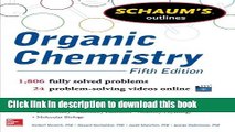 Read Schaum s Outline of Organic Chemistry: 1,806 Solved Problems   24 Videos (Schaum s Outlines)