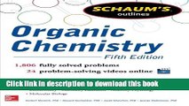 Read Schaum s Outline of Organic Chemistry: 1,806 Solved Problems + 24 Videos (Schaum s Outlines)