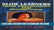 [PDF] Slow Learners: Their Psychology and Instruction Popular Online