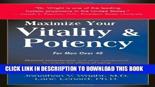 [New] Maximize Your Vitality   Potency Exclusive Full Ebook