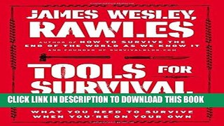 Collection Book Tools for Survival: What You Need to Survive When Youâ€™re on Your Own
