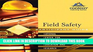 New Book Field Safety Participant Guide, Paperback