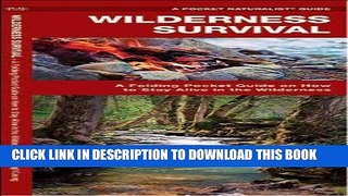 New Book Wilderness Survival: A Folding Pocket Guide on How to Stay Alive in the Wilderness