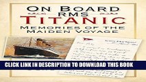 New Book On Board RMS Titanic: Memories of the Maiden Voyage