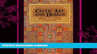 READ BOOK  Celtic Art and Design (The Treasury of Decorative Art)  BOOK ONLINE