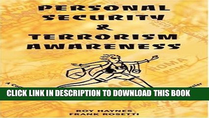 Download Video: New Book Personal Security   Terrorism Awareness: A Comprehensive Risk Reduction Guide For the