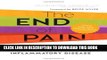 [PDF] The End of Pain: How Nutrition and Diet Can Fight Chronic Inflammatory Disease Full Colection