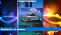FREE PDF  Adventures in Nature: Panama (Adventures in Nature (John Muir))  BOOK ONLINE