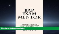 Choose Book Bar Exam Mentor: Mentoring for bar candidates - tested bar exam issues from a - z