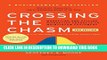 [PDF] Crossing the Chasm, 3rd Edition: Marketing and Selling Disruptive Products to Mainstream