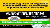 Read Reading for Virginia Educators: Reading Specialist Exam Secrets Study Guide: RVE Test Review