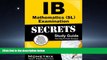 For you IB Mathematics (SL) Examination Secrets Study Guide: IB Test Review for the International