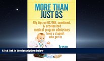 Enjoyed Read More Than Just BS: Sly Tips on BS/MD, Combined   Accelerated Medical Program