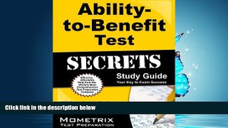 For you Ability-to-Benefit Test Secrets Study Guide: ATB Exam Review for the Ability-to-Benefit Test