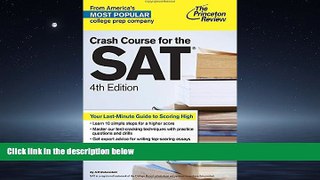 Popular Book Crash Course for the SAT, 4th Edition (College Test Preparation)