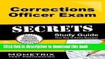 Read Corrections Officer Exam Secrets Study Guide: Corrections Officer Test Review for the