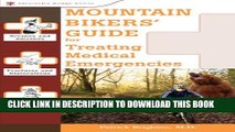 Collection Book Mountain Bikers  Guide to Treating Medical Emergencies (Treating Medical