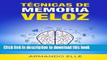 Read TÃ©cnicas de Memoria Veloz (Spanish Edition)  Ebook Free