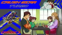 Crush Gear Turbo - Episode 3 