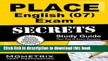 Read PLACE English (07) Exam Secrets Study Guide: PLACE Test Review for the Program for Licensing