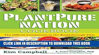 [PDF] The PlantPure Nation Cookbook: The Official Companion Cookbook to the Breakthrough