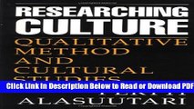 [Download] Researching Culture: Qualitative Method and Cultural Studies Free New