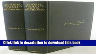 Read Mark Twain s Autobiography. 2 Volumes  Ebook Free