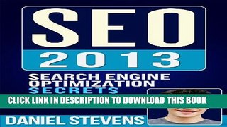 [PDF] SEO 2013: Search Engine Optimization Secrets Popular Collection