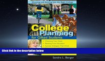 Popular Book College Planning for Gifted Students: Choosing And Getting into the Right College