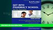 Enjoyed Read Get Into Pharmacy School: Rx for Success