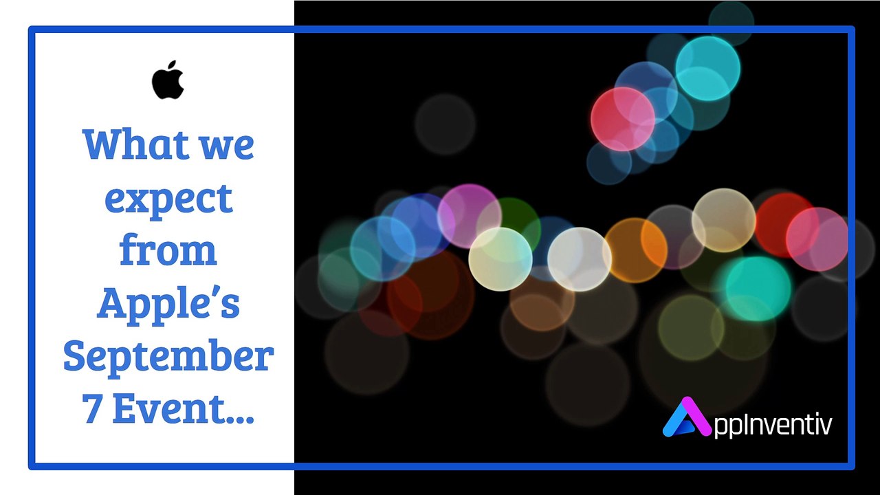What we expect from Apple’s September 7 Event