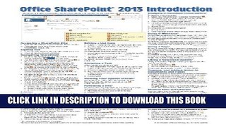 [PDF] Microsoft SharePoint 2013 Quick Reference Guide: Introduction (Cheat Sheet of Instructions
