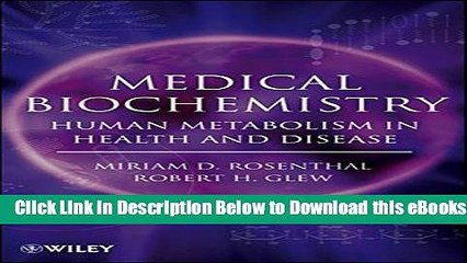 [PDF] Medical Biochemistry: Human Metabolism in Health and Disease Online Books