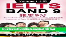 PDF IELTS BAND 9 An Academic Guide for Chinese Students: Examiner s tips Volume I (Volume 1)  PDF