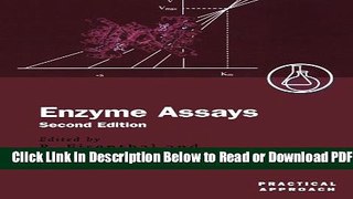 [Get] Enzyme Assays: A Practical Approach (Practical Approach Series) Popular New