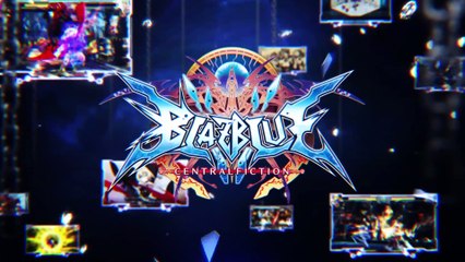 BlazBlue : Central Fiction - Trailer Japon