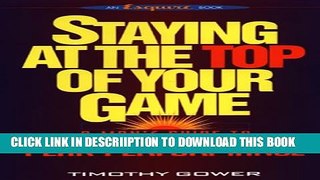 [PDF] Staying at Top of Your Game: A Man s Guide to Peak Performance Exclusive Online