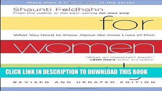 [PDF] For Women Only, Revised and Updated Edition: What You Need to Know About the Inner Lives of