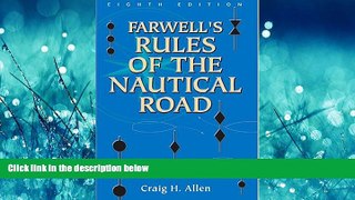 Online eBook Farwell s Rules of the Nautical Road