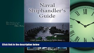 Pdf Online Naval Shiphandler s Guide (Blue and Gold)