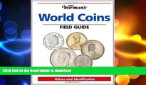 READ  Warman s World Coins Field Guide: Values   Identification (Warman s Field Guide) FULL ONLINE