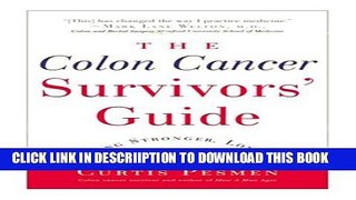 [New] The Colon Cancer Survivors  Guide: Living Stronger, Longer Exclusive Online