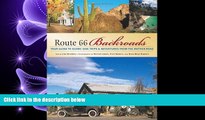 behold  Route 66 Backroads: Your Guide to Scenic Side Trips   Adventures from the Mother Road