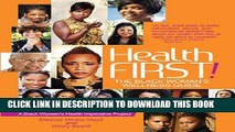 Collection Book Health First!: The Black Woman s Wellness Guide