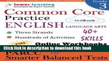 Read Common Core Practice - 3rd Grade English Language Arts: Workbooks to Prepare for the PARCC or