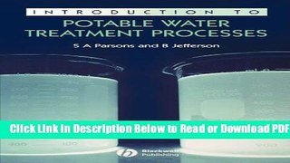 [Get] Introduction to Potable Water Treatment Processes Free New
