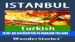 [New] Turkish Cuisine - a story told by the best local guide (Istanbul Travel Stories) Exclusive