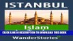 [New] Islam in Turkey - a story told by the best local guide (Istanbul Travel Stories) Exclusive