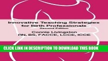 New Book Innovative Teaching Strategies for Birth Professionals